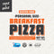 Take & Bake Breakfast Pizza